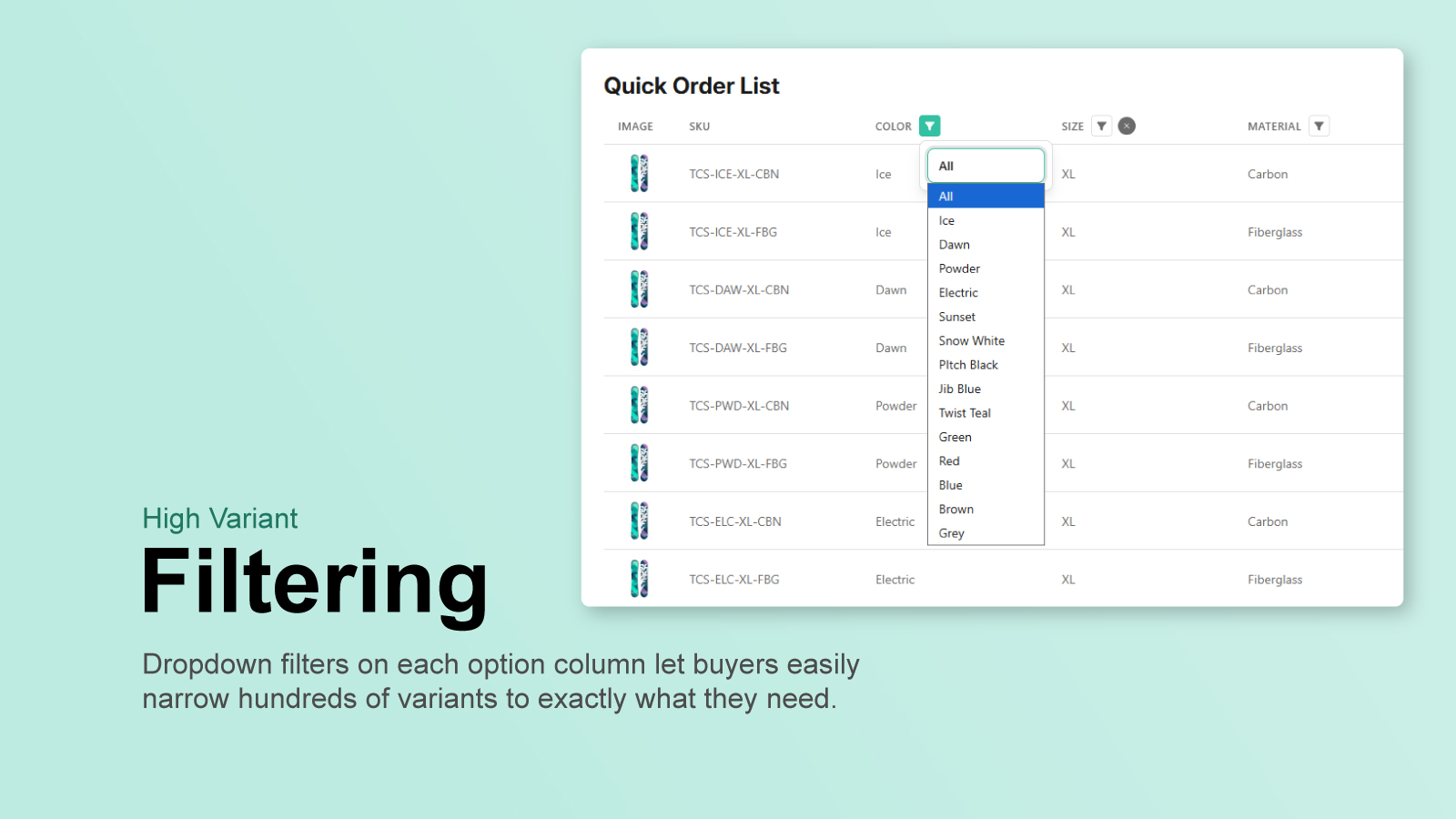 Quick Order List showing dropdown filters on Color, Size, and Material columns